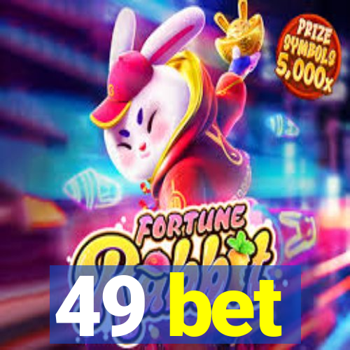 49 bet